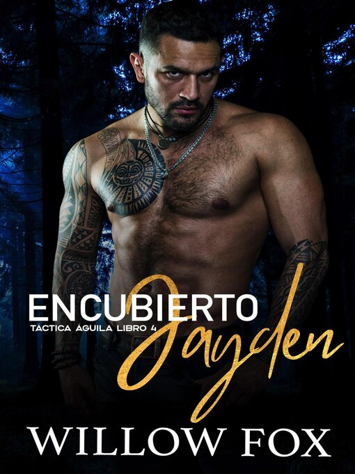 Title details for Encubierto by Willow Fox - Available